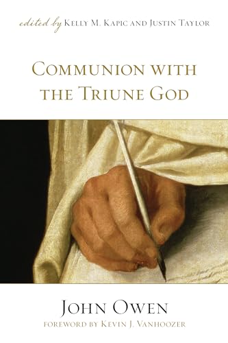 Stock image for Communion with the Triune God for sale by Half Price Books Inc.