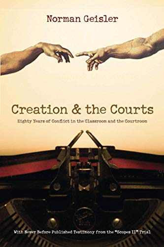 Beispielbild fr Creation and the Courts : Eighty Years of Conflict in the Classroom and the Courtroom (with Never Before Published Testimony from the Scopes II Trial) zum Verkauf von Better World Books