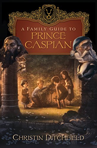 Imagen de archivo de A Family Guide to Prince Caspian a la venta por Gulf Coast Books