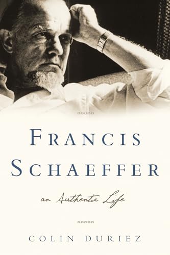 Imagen de archivo de Francis Schaeffer: An Authentic Life a la venta por ThriftBooks-Atlanta