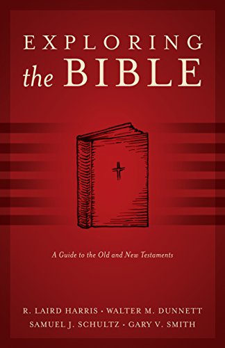 Stock image for Exploring the Bible: A Guide to the Old and New Testaments for sale by SecondSale