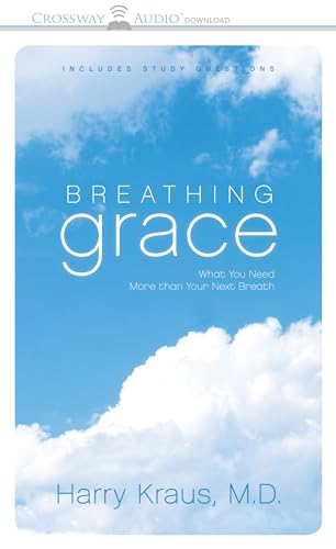 9781581349146: Breathing Grace: What You Need More Than Your Next Breath