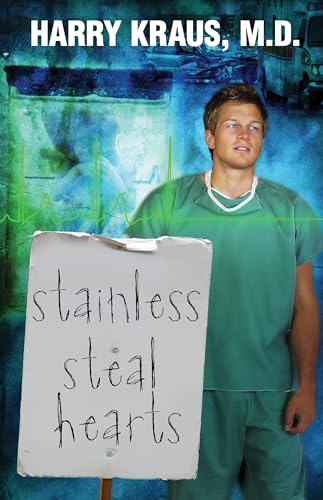 Stock image for Stainless Steal Hearts for sale by Better World Books: West