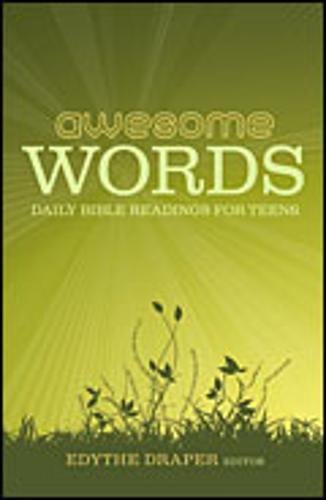 Imagen de archivo de Awesome Words: Daily Bible Readings for Teens a la venta por Goodwill