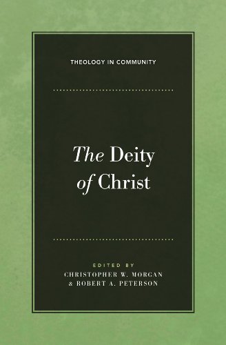 9781581349795: The Deity of Christ: 3 (Theology in Community)