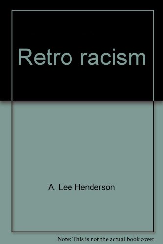 Stock image for Retro racism for sale by HPB Inc.