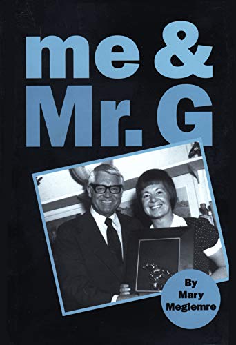 Stock image for Me and Mr. G: And Other Side Trips for sale by Ergodebooks