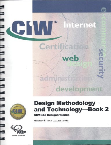 Stock image for Desgn Methodology and Technology - Book 2 (CIW Site Design Series) for sale by HPB-Red