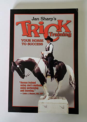 Beispielbild fr Trick Training Your Horse to Success zum Verkauf von Books From California