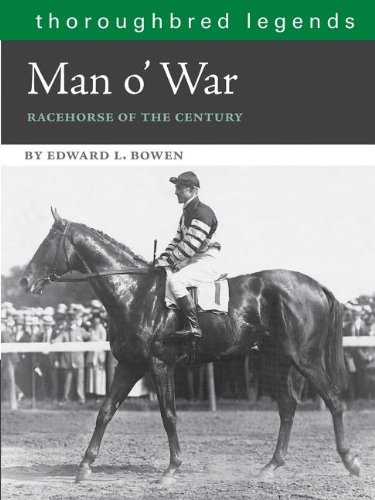 

Man O'War: Racehorse of the Century