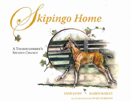 Beispielbild fr Skipingo Home : A Thoroughbred's Second Chance zum Verkauf von Better World Books