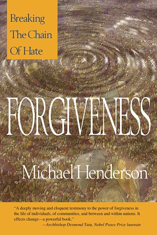 Beispielbild fr Forgiveness: Breaking the Chain of Hate zum Verkauf von WorldofBooks
