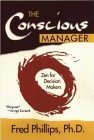 Stock image for The Conscious Manager: Zen for Decision Makers for sale by HPB-Emerald