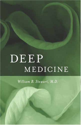 Stock image for Deep Medicine: Discovering a Personal Path to Healing for sale by Decluttr