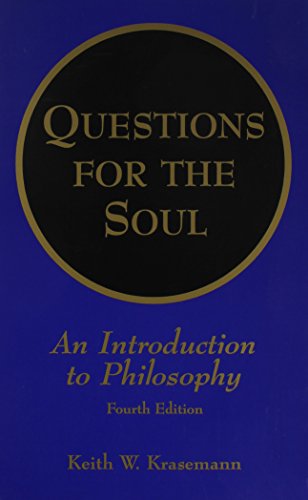 Imagen de archivo de Questions for the Soul: An Introduction to Philosophy a la venta por HPB-Red