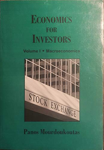 Imagen de archivo de Economics for Investors (Macroeconomics, Volume 1) a la venta por Books Puddle