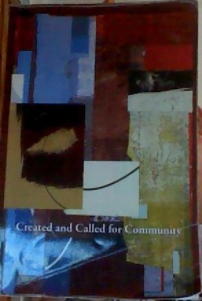 Imagen de archivo de Created and Called for Community (Messiah College) a la venta por Better World Books