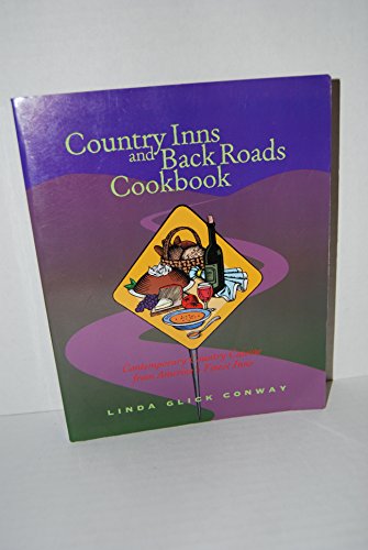 Beispielbild fr Country Inns and Back Roads Cookbook zum Verkauf von Irish Booksellers