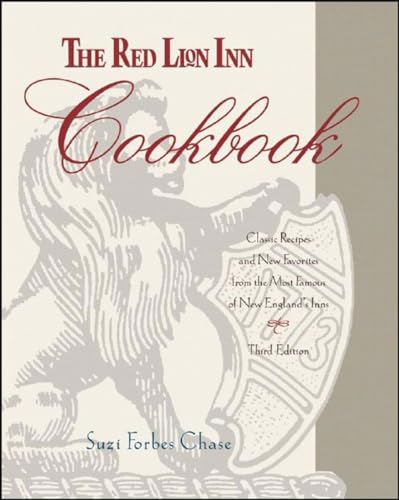 Stock image for The Red Lion Inn Cookbook: Classic Recipes and New Favorites from the Most Famous of New England's Inns for sale by Books of the Smoky Mountains