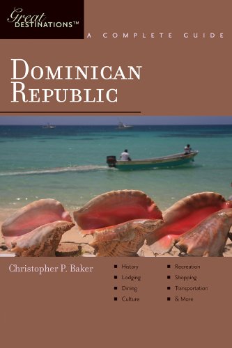 Imagen de archivo de Explorer's Guide Dominican Republic: A Great Destination (Explorer's Great Destinations) a la venta por Wonder Book