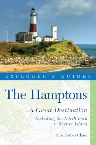 Stock image for Explorer's Guide Hamptons: A Great Destination: Includes North Fork & Shelter Island (Explorer's Great Destinations) for sale by SecondSale