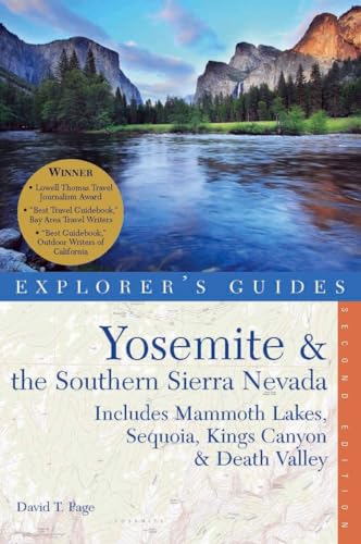 9781581571400: Explorer's Guide Yosemite & The Southern Sierra Nevada [Lingua Inglese]: Includes Mammoth Lakes, Sequoia, Kings Canyon & Death Valley: A Great Destination: 0