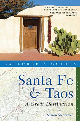 9781581571424: Explorer's Guide Santa Fe & Taos: A Great Destination (Explorer's Great Destinations) [Idioma Ingls]: 0