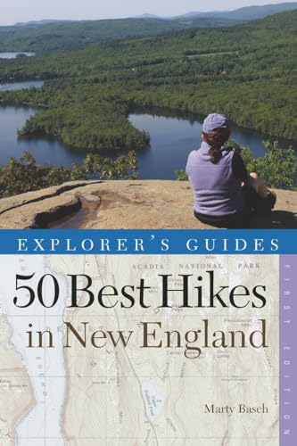 Stock image for Explorer's Guide 50 Best Hikes in New England: Day Hikes from the Forested Lowlands to the White Mountains, Green Mountains, and more (Explorer's 50 Hikes) for sale by More Than Words