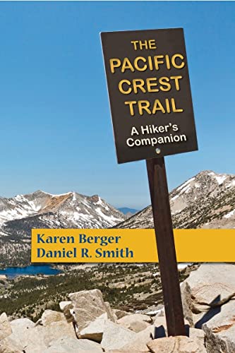 Beispielbild fr The Pacific Crest Trail : A Hiker's Companion (Second Edition) zum Verkauf von Better World Books