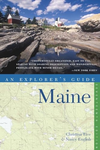 Imagen de archivo de Explorer's Guide Maine : 17th Edition a la venta por Better World Books