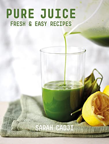 9781581573107: Pure Juice – Fresh & Easy Recipes