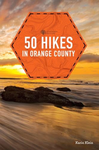 Stock image for 50 Hikes in Orange County (Explorer's 50 Hikes) for sale by Chiron Media