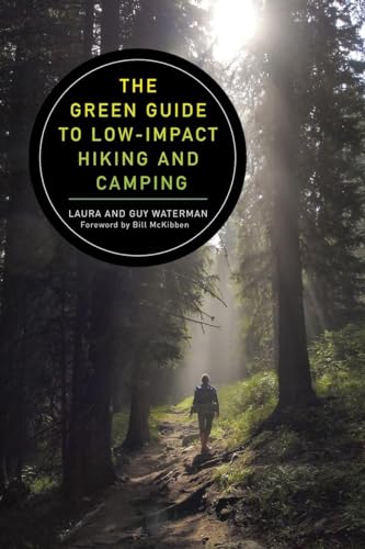 Stock image for The Green Guide to Low-Impact Hiking and Camping for sale by Better World Books
