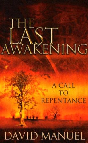 Beispielbild fr The Last Awakening: A Call to Repentance zum Verkauf von Wonder Book