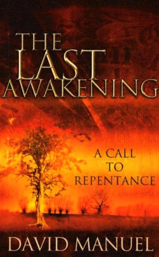 Stock image for The Last Awakening: A Call to Repentance for sale by SecondSale