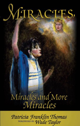 Beispielbild fr Miracles, Miracles and More Miracles zum Verkauf von HPB Inc.