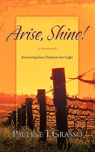Beispielbild fr Arise, Shine! zum Verkauf von Ergodebooks