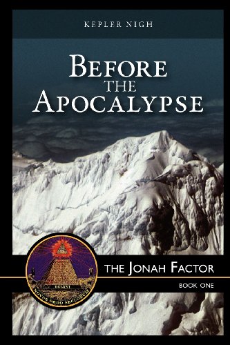 Beispielbild fr Before the Apocalypse, the Jonah Factor zum Verkauf von Wonder Book