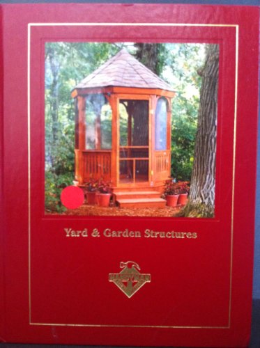 Imagen de archivo de Yard & Garden Structures a la venta por ThriftBooks-Atlanta