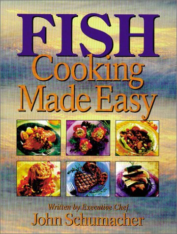 Imagen de archivo de Fish Cooking Made Easy a la venta por Better World Books