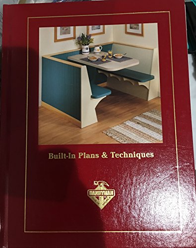 Stock image for Built-In Plans & Techniques (Handyman Club of America) for sale by Once Upon A Time Books