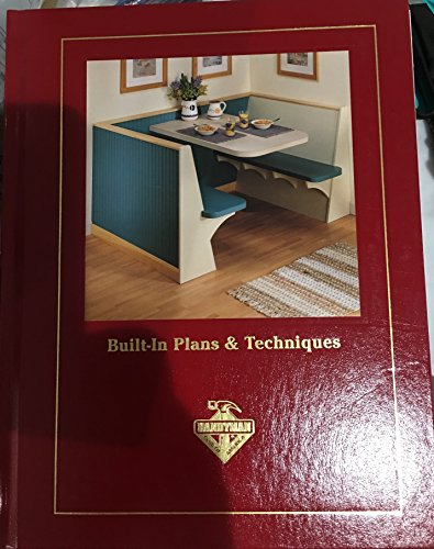 9781581590869: Built-In Plans & Techniques (Handyman Club of America)