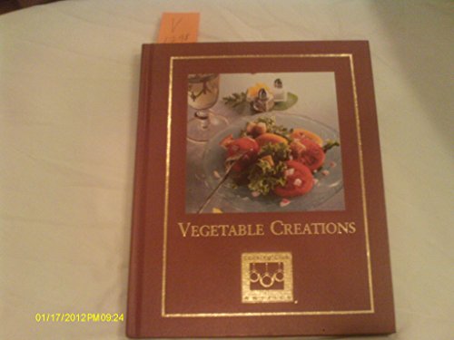 Beispielbild fr Vegetable Creations zum Verkauf von Better World Books