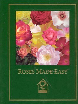 Imagen de archivo de Roses Made Easy a la venta por Better World Books: West