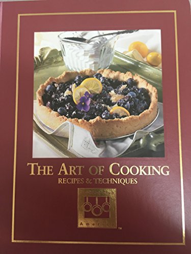 Beispielbild fr The Art of Cooking : Recipes and Techniques zum Verkauf von Better World Books