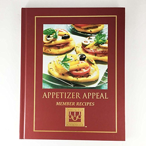 9781581591514: Appetizer Appeal - Member Recipes