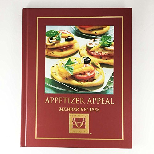 Stock image for Appetizer Appeal : Member Recipes for sale by Better World Books