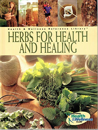 Stock image for Herbs for Health and Healing (Health & Wellness Refernce Library) for sale by ThriftBooks-Dallas