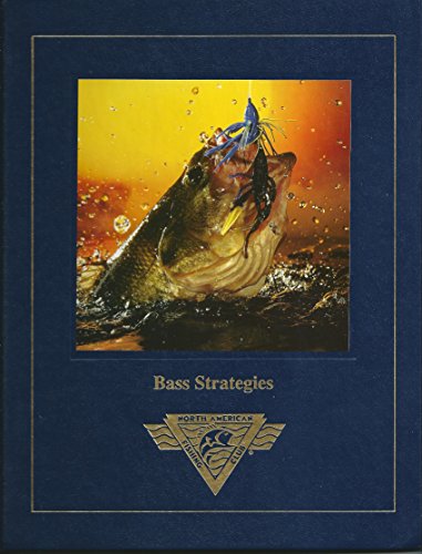 Bass Strategies - North American Fisherman Magazine: 9781581592740 -  AbeBooks