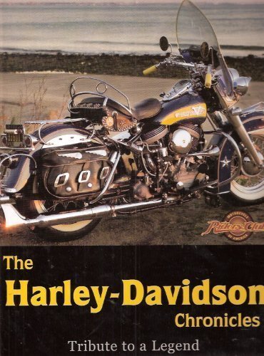 Stock image for The Harley-Davidson Chronicles - Tribute to a Legend (Motorcycle Riders Club of America, Riders Club Library) for sale by HPB-Emerald